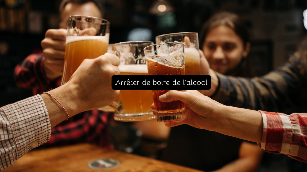 Arrêter de boire de l’alcool : reprendre le contrôle de sa vie, améliorer sa santé physique et mentale, et retrouver un bien-être durable